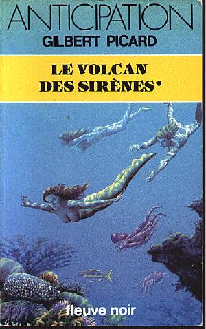 [FNA 1410] • [Volcan Des Sirènes-1] Le Volcan Des Sirènes